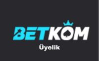 betkom-uyelik