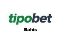 tipobet-bahis